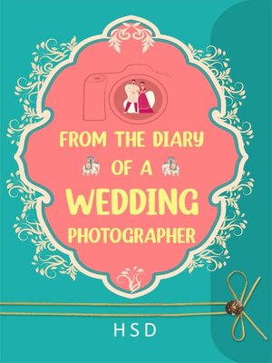 cover image of From the Diary of a Wedding Photographer